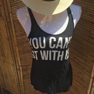 YOU CAN’T SIT WITH US BLACK TANK TOP